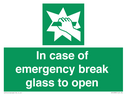 in-case-of-emergency-break-glass-to-open~